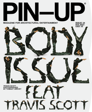 Load image into Gallery viewer, PIN–UP MAGAZINE: ISSUE 34 (BODY ISSUE: TRAVIS SCOTT)