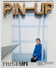 Load image into Gallery viewer, PIN–UP MAGAZINE: ISSUE 37 "MUSEUM"